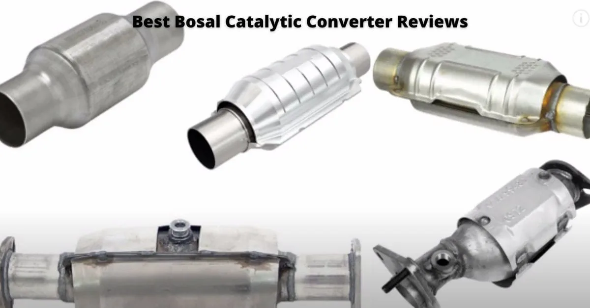Best Bosal Catalytic Converter: Complete Buyer's Guide and Product Review
